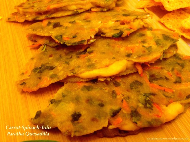Carrot-Spinach-Tofu Paratha Quesadilla